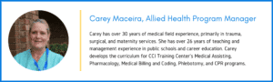 Carey Maceira Allied Health Program Manager CCI Training Center